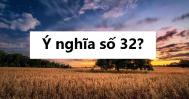 Ý nghĩa số 32? Nằm mơ thấy số 32 cần chú ý điều gì?