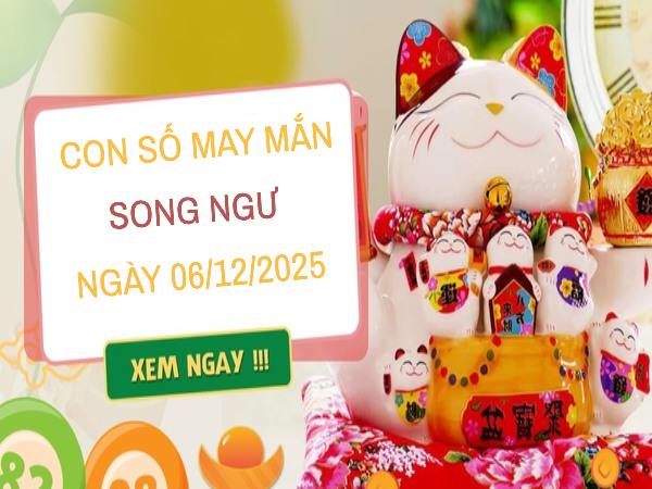 Con số may mắn cung Song Ngư theo giải mã giấc mơ sáng ngày 6/12/2025